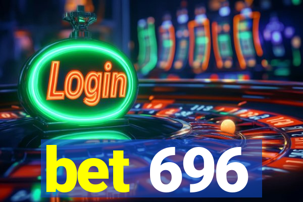 bet 696